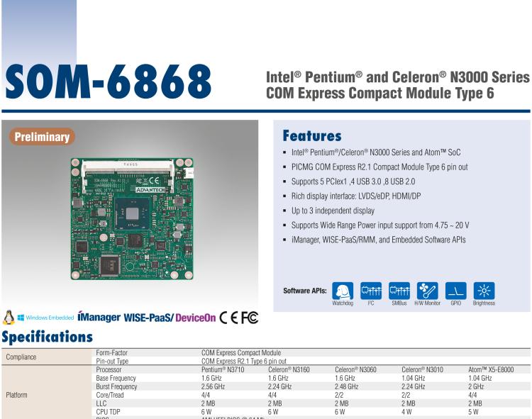 研華SOM-6868 Intel? Pentium?/Celeron? N3000 系列和 Atom ? SoC，COM Express Express Type 6 模塊